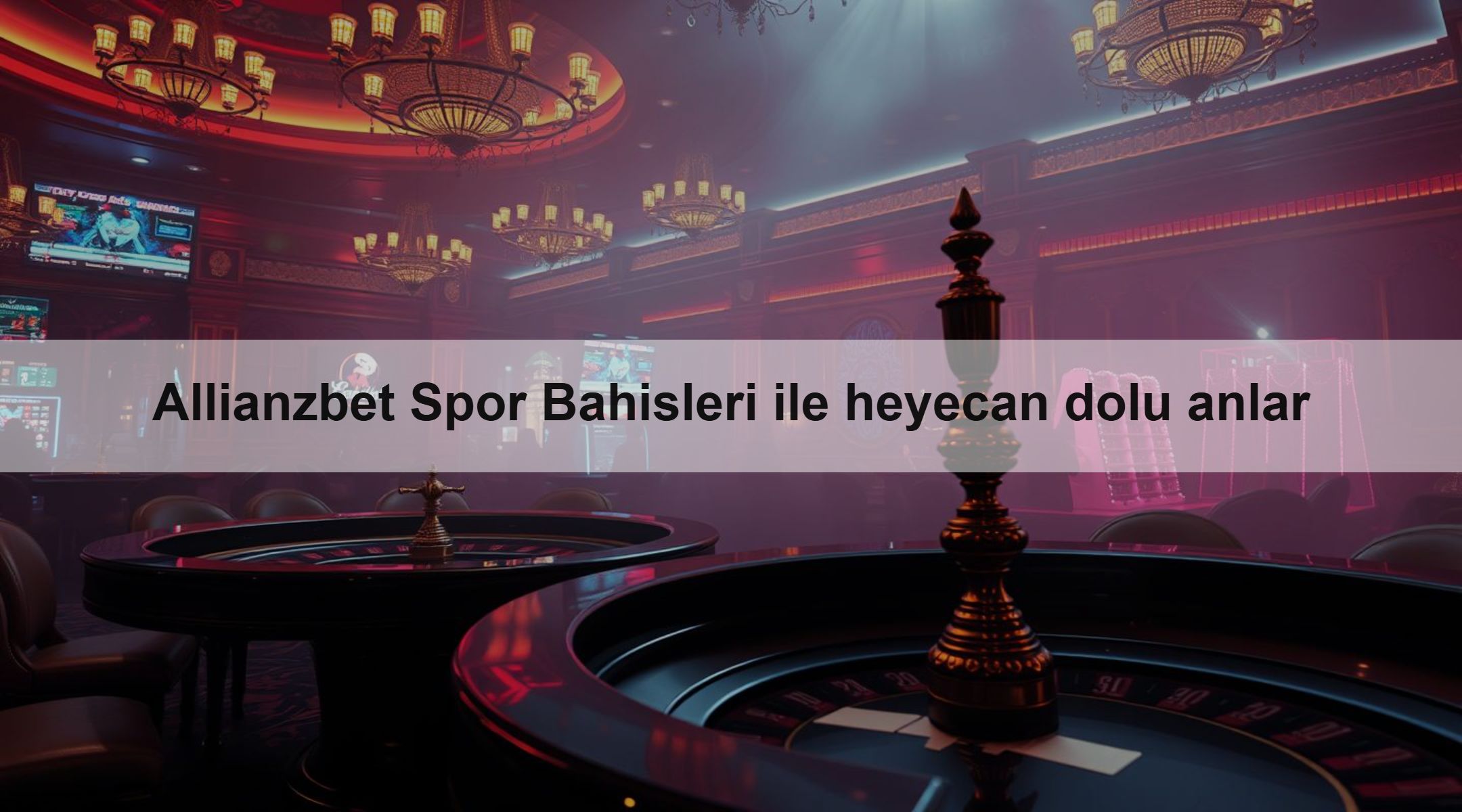 Allianzbet Spor Bahisleri ile heyecan dolu anlar