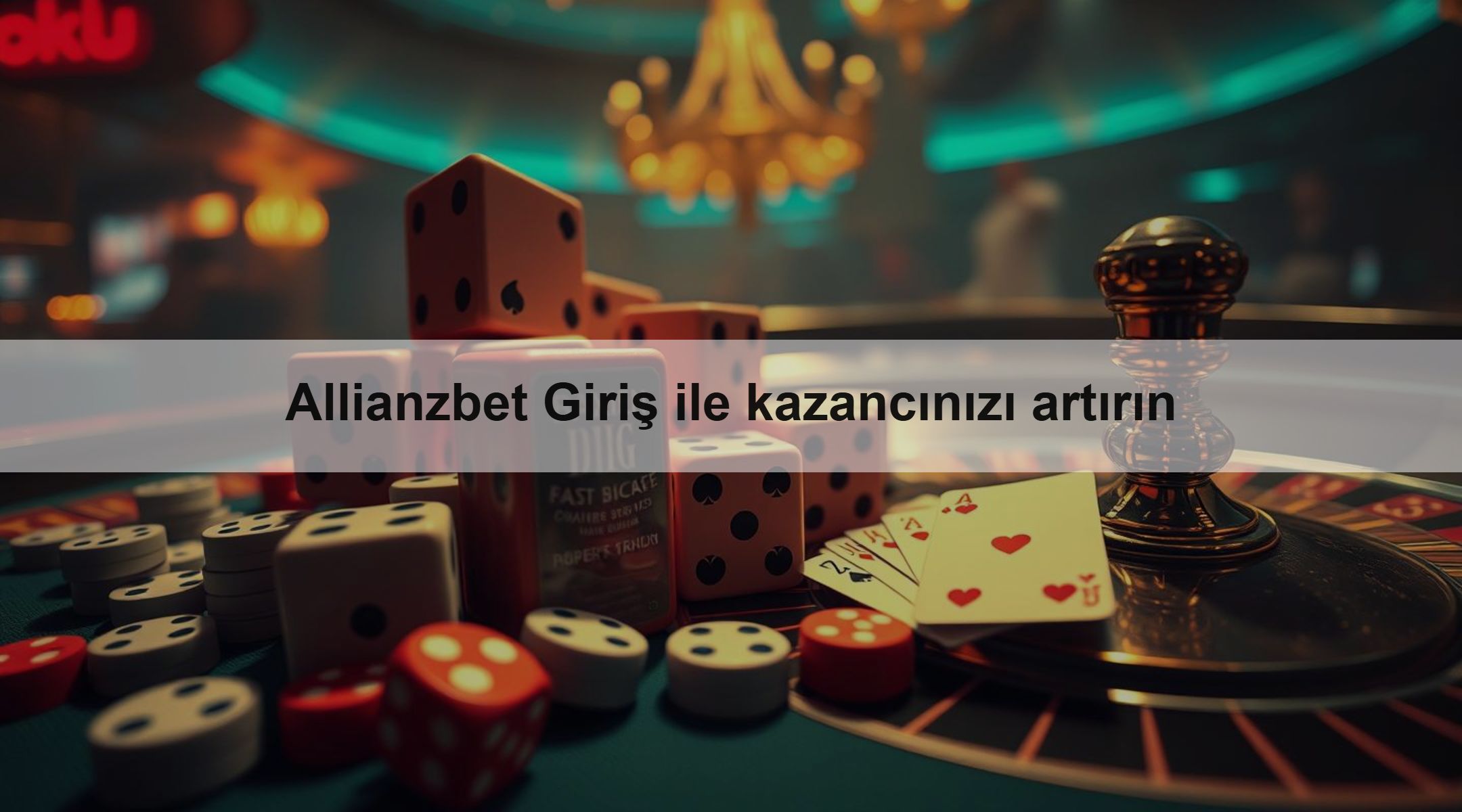 Allianzbet Giriş ile kazancınızı artırın